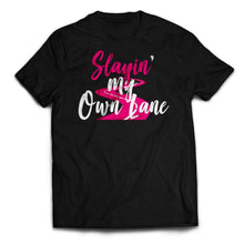 Load image into Gallery viewer, Black Slayin' My Own Lane Tee